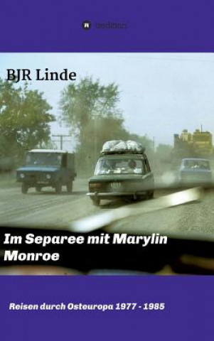 Kniha Im Separee mit Marilyn Monroe Bernd Linde