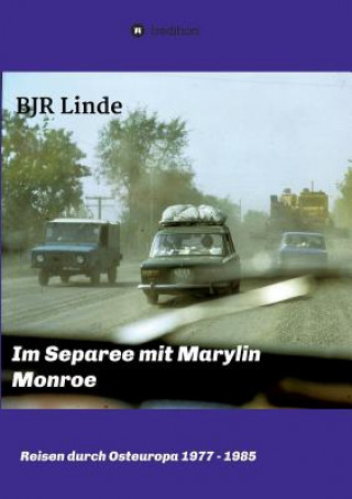 Kniha Im Separee mit Marilyn Monroe Bernd Linde