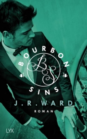Könyv Bourbon Sins 02 J. R. Ward