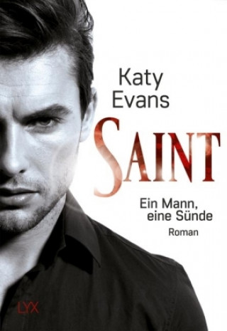Книга Evans, K: Saint - Ein Mann, eine Sünde Katy Evans