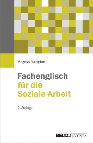 Knjiga Fachenglisch für die Soziale Arbeit Magnus Frampton