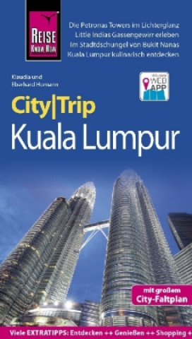 Buch Reise Know-How CityTrip Kuala Lumpur Eberhard Homann