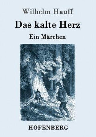 Knjiga kalte Herz Wilhelm Hauff