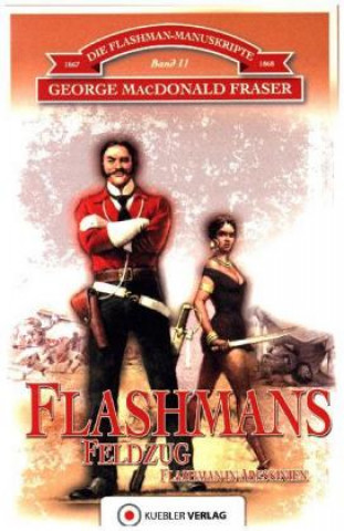 Kniha Flashmans Feldzug, Flashman in Äthiopien George McDonald Fraser