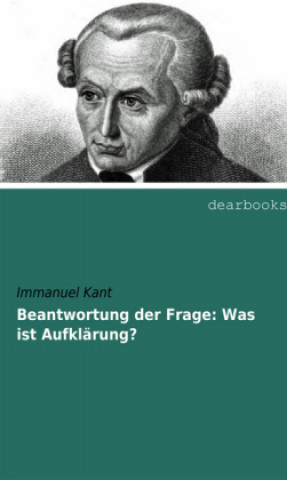 Libro Beantwortung der Frage: Was ist Aufklärung? Immanuel Kant