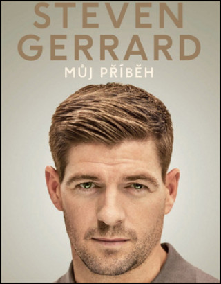 Könyv Můj příběh Steven Gerrard