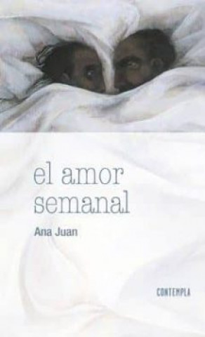 Kniha El amor semanal JUAN ANA