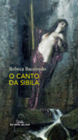 Knjiga O canto da Sibila REBECA BACEIREDO