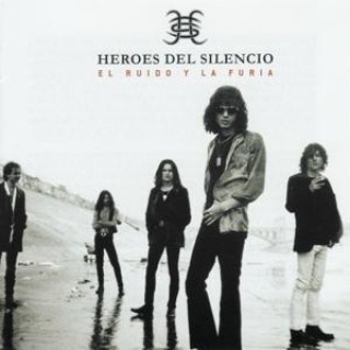 Audio El Ruido Y La Furia Heroes Del Silencio