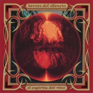 Audio El Espiritu Del Vino Heroes Del Silencio