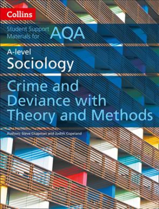 Książka AQA A Level Sociology Crime and Deviance with Theory and Methods Steve Chapman