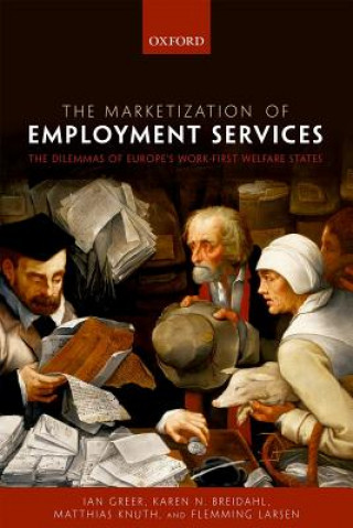 Carte Marketization of Employment Services Ian Greer