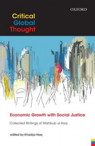 Knjiga Economic Growth with Social Justice Khadija Haq