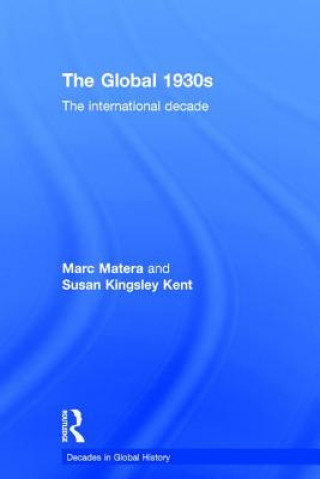 Buch Global 1930s KINGSLEY KENT