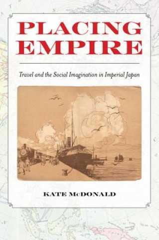 Kniha Placing Empire Kate McDonald