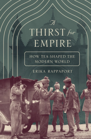 Knjiga Thirst for Empire Erika Rappaport