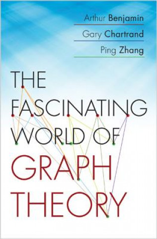 Carte Fascinating World of Graph Theory Arthur Benjamin