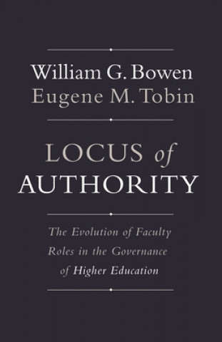 Könyv Locus of Authority William G. Bowen