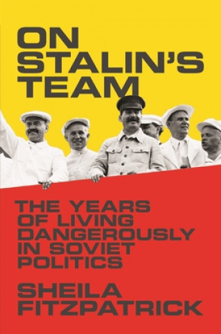 Könyv On Stalin's Team Sheila Fitzpatrick