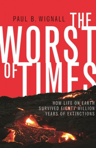 Book Worst of Times Paul B. Wignall