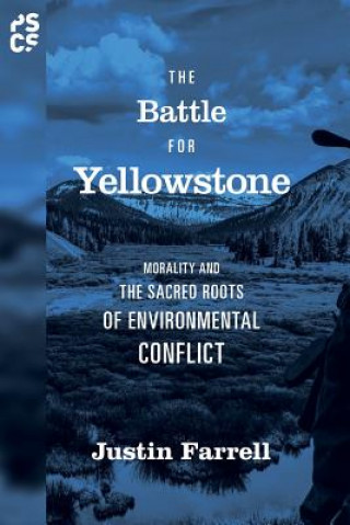 Kniha Battle for Yellowstone Justin Farrell