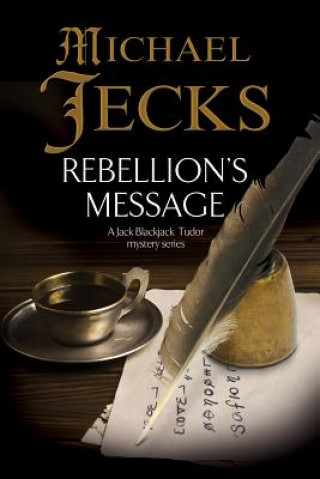 Book Rebellion's Message Michael Jecks