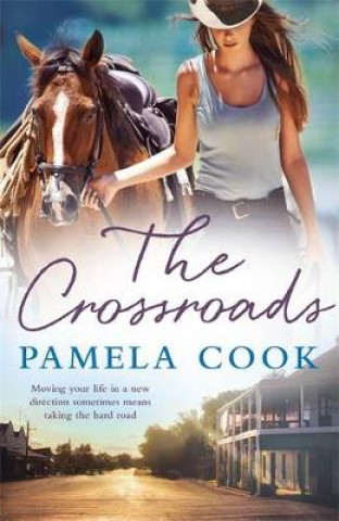 Kniha Crossroads Pamela Cook