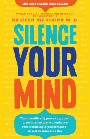 Libro Silence Your Mind Dr. Ramesh Manocha