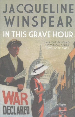 Книга In This Grave Hour Jacqueline Winspear