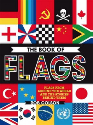 Kniha Book of Flags Rob Colson