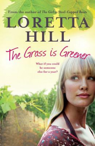 Libro Grass is Greener LORETTA HILL