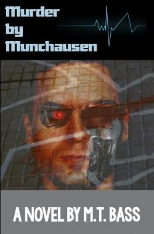 Kniha Murder by Munchausen M. T. BASS