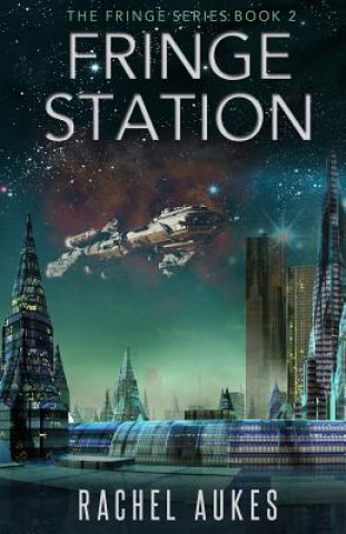 Книга Fringe Station RACHEL AUKES