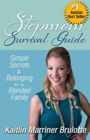 Knjiga Stepmom Survival Guide K MARRINER BRULOTTE