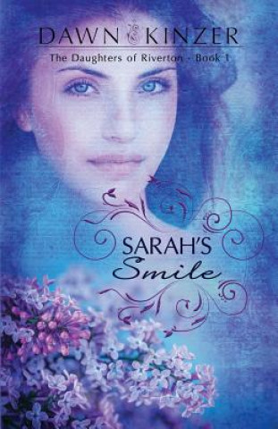 Knjiga Sarah's Smile DAWN KINZER