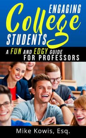 Libro Engaging College Students MIKE KOWIS