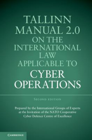 Книга Tallinn Manual 2.0 on the International Law Applicable to Cyber Operations Michael N Schmitt