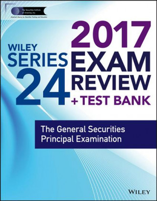 Kniha Wiley FINRA Series 24 Exam Review 2017 Wiley