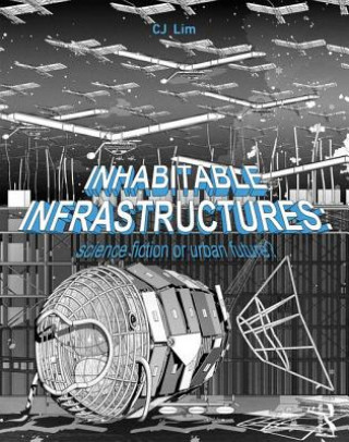 Kniha Inhabitable Infrastructures LIM