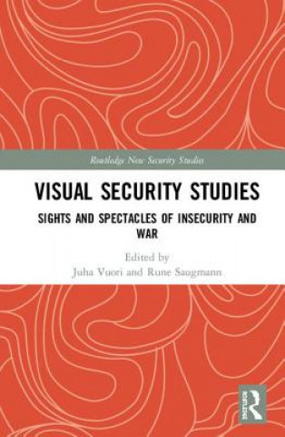 Knjiga Visual Security Studies Juha Vuori