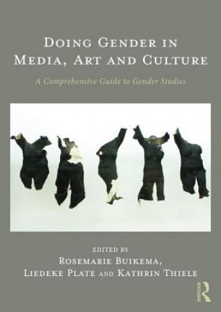 Kniha Doing Gender in Media, Art and Culture Rosemarie Buikema