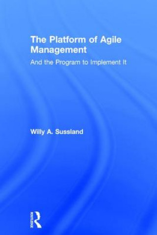 Buch Platform of Agile Management Willy Sussland