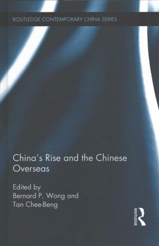 Книга China's Rise and the Chinese Overseas 