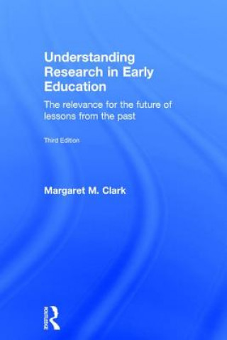 Книга Understanding Research in Early Education Margaret M. Clark