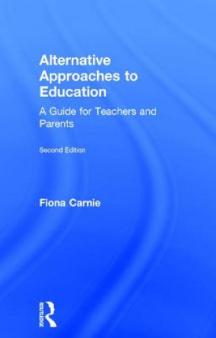 Книга Alternative Approaches to Education CARNIE