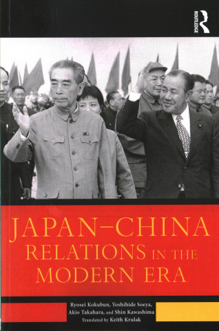 Книга Japan--China Relations in the Modern Era Kokubun Ryosei