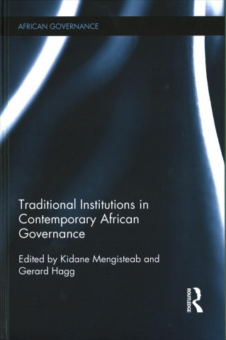Könyv Traditional Institutions in Contemporary African Governance Kidane Mengisteab