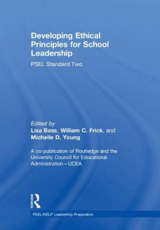 Könyv Developing Ethical Principles for School Leadership 