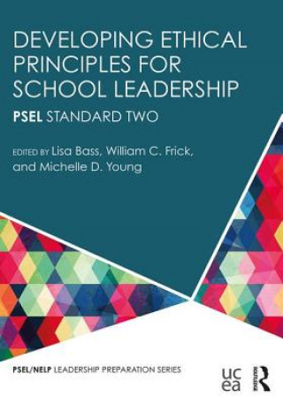 Libro Developing Ethical Principles for School Leadership 