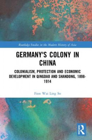 Carte Germany's Colony in China Wai Ling So
